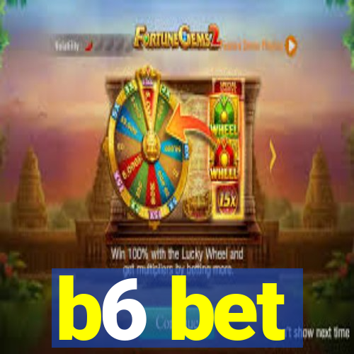 b6 bet